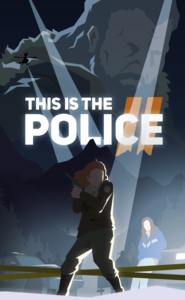 Постер This Is the Police 2